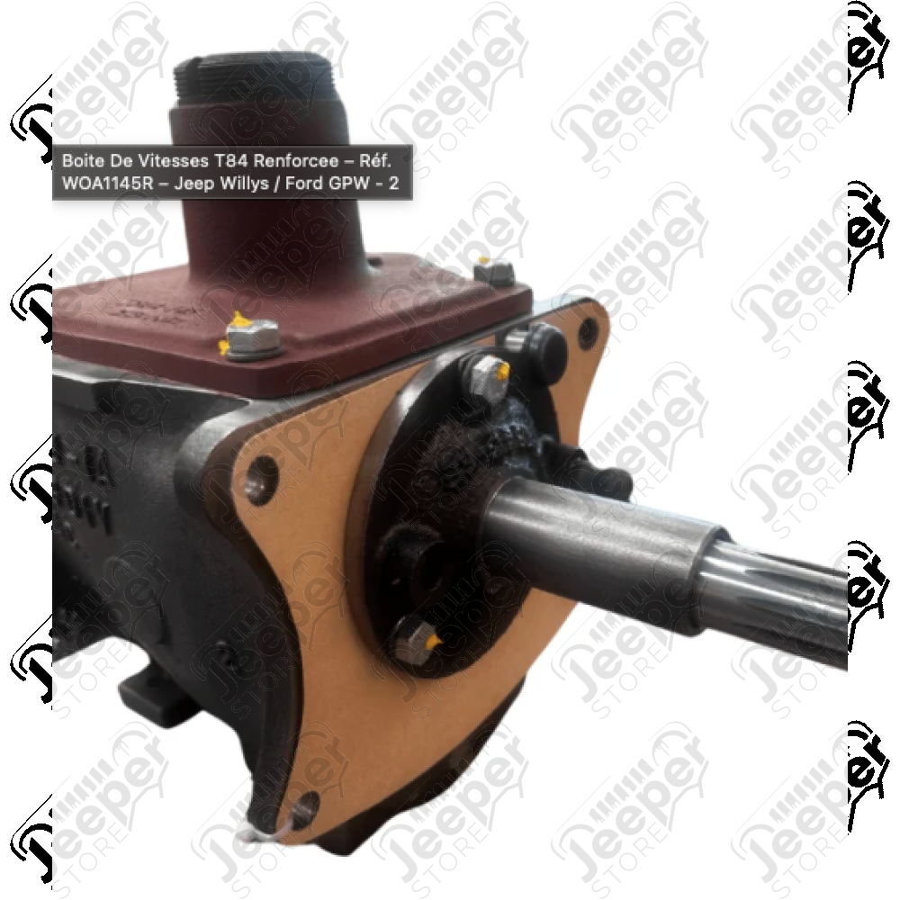 Boite à vitesses complète T84 renforcée neuve fabriquée en France pour Jeep Willys MB, Hotchkiss M201, Ford GPW