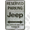Plaque Acier Parking Réservé JEEP 