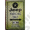 Plaque Acier Parking Seulement JEEP